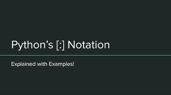 'Video thumbnail for Slice Notation in Python Explained with Examples!'