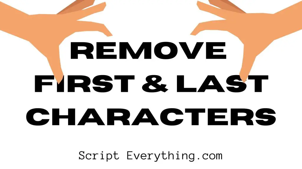 how-to-remove-first-last-characters-from-string-in-python-code