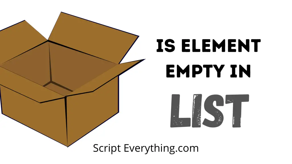 How To Check If Element In List Is Empty In Python Script Everything