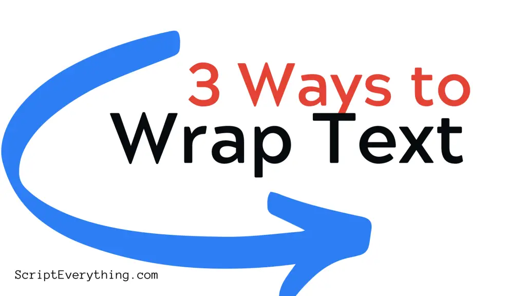 How To Do Wrap Text In Docs