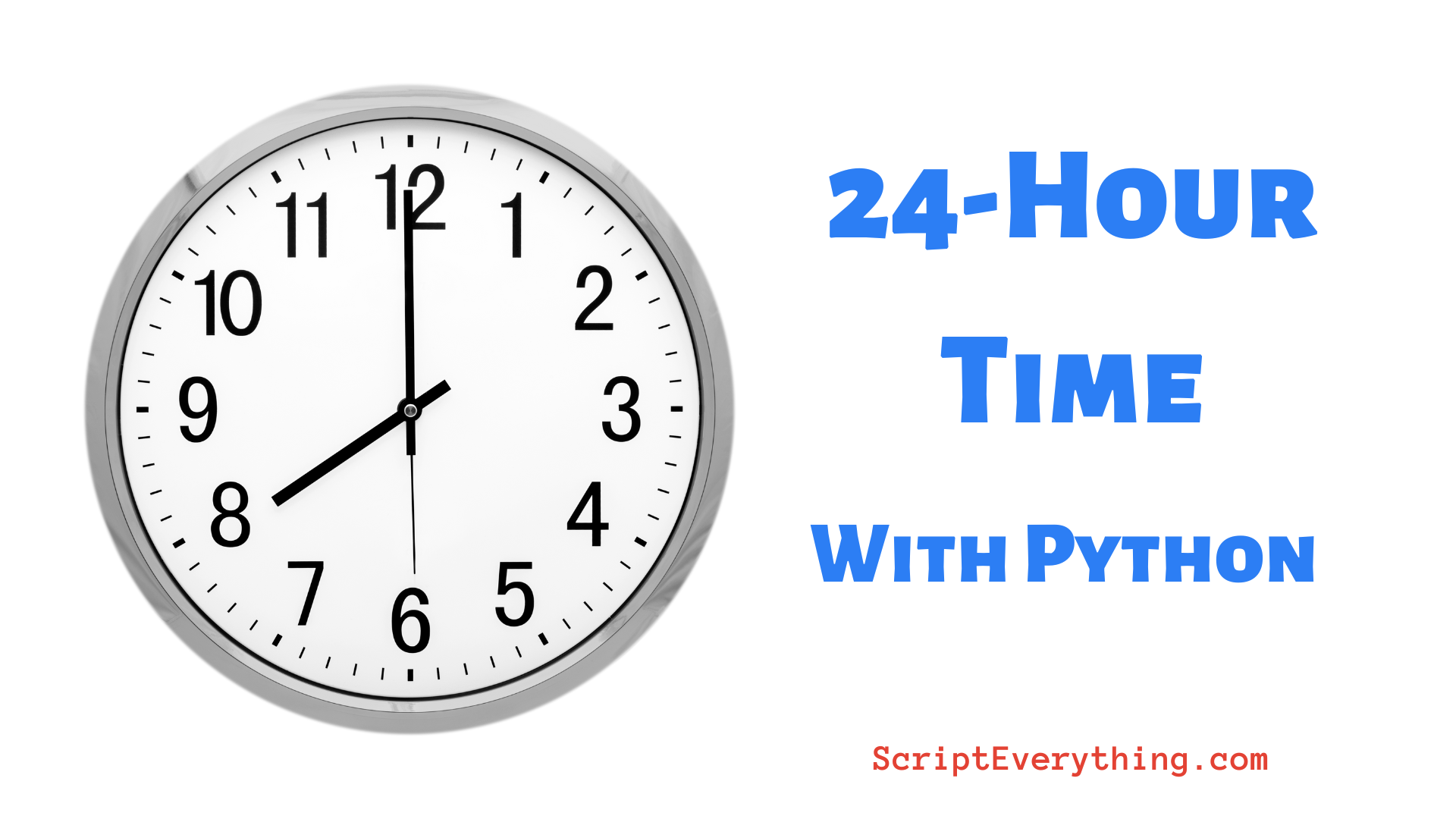 how-to-format-time-in-24-hours-using-python-examples-script-everything